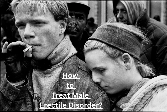 How to Treat Male Erectile Disorder?
