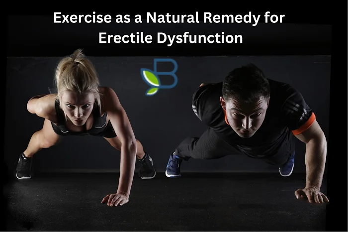 Exercise as a Natural Remedy for Erectile Dysfunction